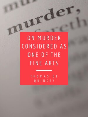 cover image of On Murder Considered as one of the Fine Arts